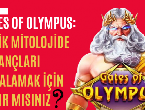 Gates of Olympus: Antik Yunan Mitolojisinin Büyülü Dünyasına Yolculuk
